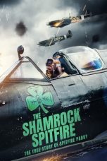 Tonton FilmThe Shamrock Spitfire (2024) 