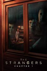 Tonton FilmThe Strangers: Chapter 1 (2024) 