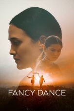 Tonton FilmFancy Dance (2024) 