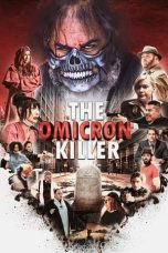 Tonton FilmThe Omicron Killer (2024) 