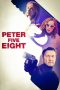 Tonton FilmPeter Five Eight (2024) 