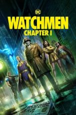 Tonton FilmWatchmen Chapter I (2024) 