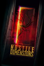 Tonton FilmHostile Dimensions (2024) 