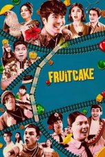 Tonton FilmFruitcake (2024) 