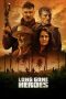 Tonton FilmLong Gone Heroes (2024) 